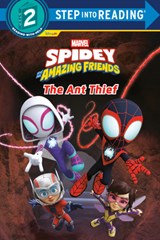 Spidey and His Amazing Friends: The Ant Thief (Marvel) - Steve Behling - 9780736448505