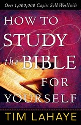 How to Study the Bible for Yourself - Tim LaHaye - 9780736916967