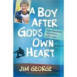 A Boy After God's Own Heart - Jim George - 9780736945028