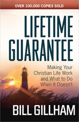 Lifetime Guarantee - Bill Gillham - 9780736947862