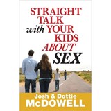 Straight Talk with Your Kids about Sex - Josh McDowell - 9780736949927