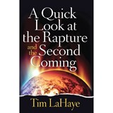 A Quick Look at the Rapture and the Second Coming - Tim LaHaye - 9780736958707