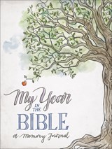 My Year in the Bible: A Memory Journal - Harvest House Publishers - 9780736971096