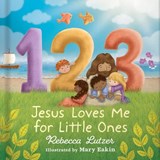 123 Jesus Loves Me for Little Ones - Rebecca Lutzer - 9780736987851