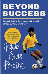 Beyond Success - Paulo Silas Pereira - 9780736993814