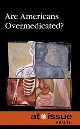 Are Americans Overmedicated? - Tamara Thompson - 9780737751420