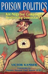 Poison Politics - Victor Kamber - 9780738208725