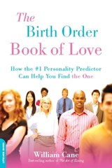 The Birth Order Book of Love - William Cane - 9780738212623