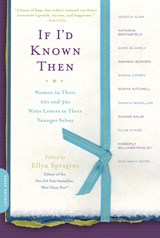 If I'd Known Then - Ellyn Spragins - 9780738213071