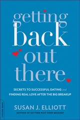 Getting Back Out There - Susan Elliott - 9780738216836
