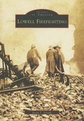 Lowell Firefighting