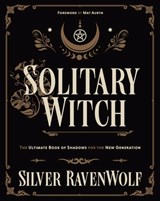 Solitary Witch - Silver Ravenwolf - 9780738703190