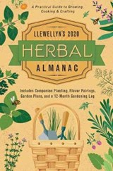 Llewellyn's 2020 Herbal Almanac - PUBLICATIONS,  Llewellyn - 9780738749440