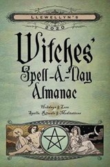 Llewellyn's 2020 Witches' Spell-A-Day Almanac - Llewellyn Publications - 9780738749549