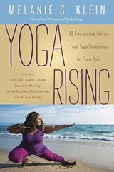 Yoga Rising - Melanie C. Klein - 9780738750828