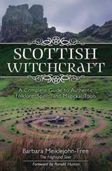 Scottish Witchcraft - Barbara Meiklejohn-Free - 9780738760933