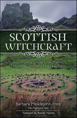 Scottish Witchcraft - Barbara Meiklejohn-Free - 9780738761190