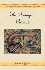 The Youngest Patriot - Gene Ligotti - 9780738812717