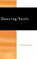 Dancing Souls, Ermanno Bencivenga - Gebonden - 9780739104965