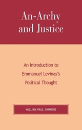 An-Archy and Justice - William Paul Simmons - 9780739107034