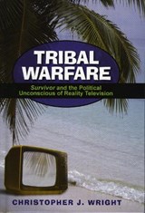 Tribal Warfare - Christopher J. Wright - 9780739111659