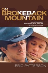 On Brokeback Mountain - Eric Patterson - 9780739121658