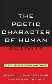 The Poetic Character of Human Activity