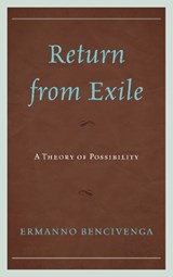 Return From Exile - Ermanno Bencivenga - 9780739185230
