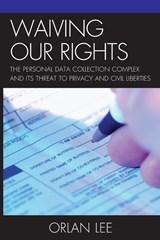 Waiving Our Rights - Orlan Lee - 9780739188118