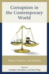 Corruption in the Contemporary World - Jonathan Mendilow ; Ilan Peleg - 9780739194706