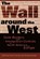 The Wall Around the West, Peter Andreas ; Timothy Snyder - Paperback - 9780742501782