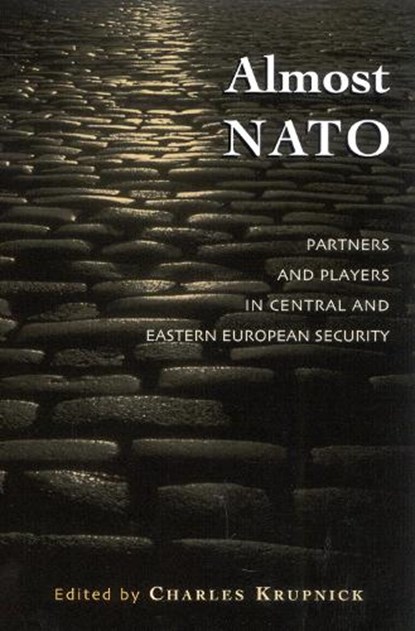 Almost NATO, Charles Krupnick - Paperback - 9780742524590
