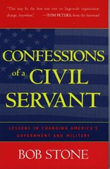 Confessions of a Civil Servant - Bob Stone - 9780742527652