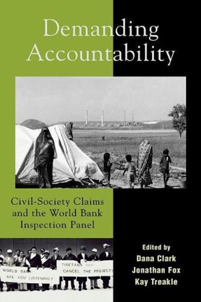 Demanding Accountability, CLARK,  Dana ; Fox, Jonathan A. ; Treakle, Kay - Paperback - 9780742533110