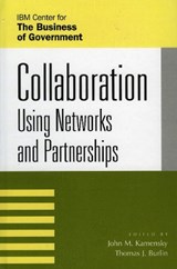 Collaboration - John M. Kamensky ; Thomas J. Burlin - 9780742535138