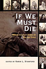 If We Must Die - Karin L. Stanford - 9780742541146