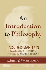 An Introduction to Philosophy - Jacques Maritain - 9780742550520