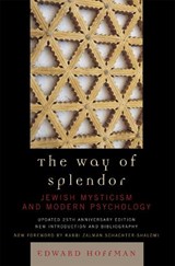 The Way of Splendor - Edward Hoffman - 9780742552494