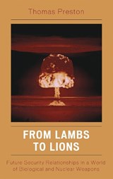 From Lambs to Lions - Thomas Preston - 9780742555037