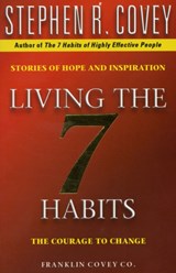 Living The 7 Habits - Stephen R. Covey - 9780743209069