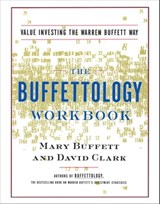 The Buffettology Workbook - Mary Buffett ; David Clark - 9780743216364