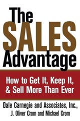 The Sales Advantage - Dale Carnegie ; J. Oliver Crom ; Michael A. Crom - 9780743250764
