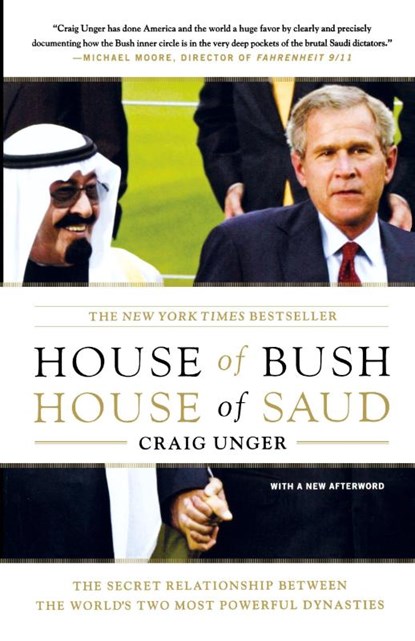 House of Bush, House of Saud, Craig Unger - Paperback - 9780743253390
