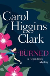 Burned - Carol Higgins Clark - 9780743263023