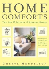 Home Comforts - Cheryl Mendelson - 9780743272384