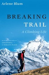 Breaking Trail - Arlene Blum - 9780743281782