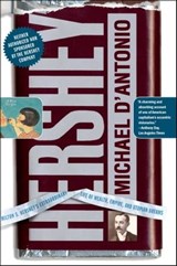Hershey - Michael D'Antonio - 9780743282369