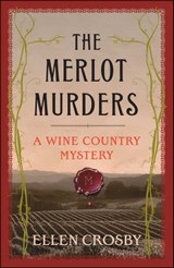 The Merlot Murders - Ellen Crosby - 9780743293891