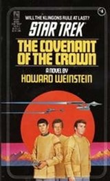 The Covenant of the Crown - Howard Weinstein - 9780743412117