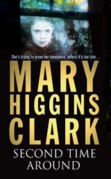Second Time Around - CLARK,  Mary Higgins - 9780743467735